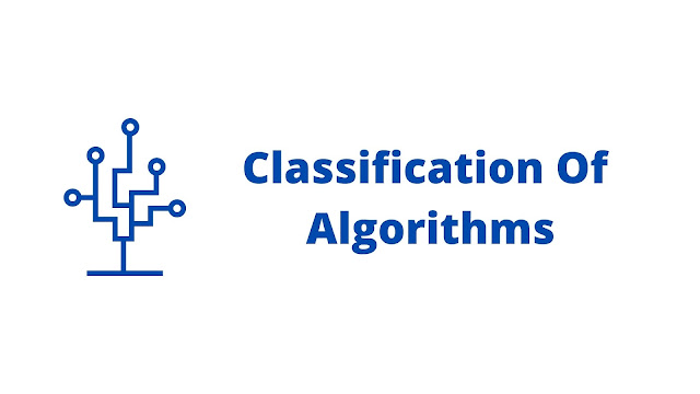 classification of algorithms - data structures and algorithms