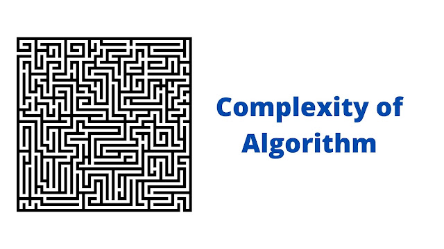 complexity of algorithms - data structures and algorithms