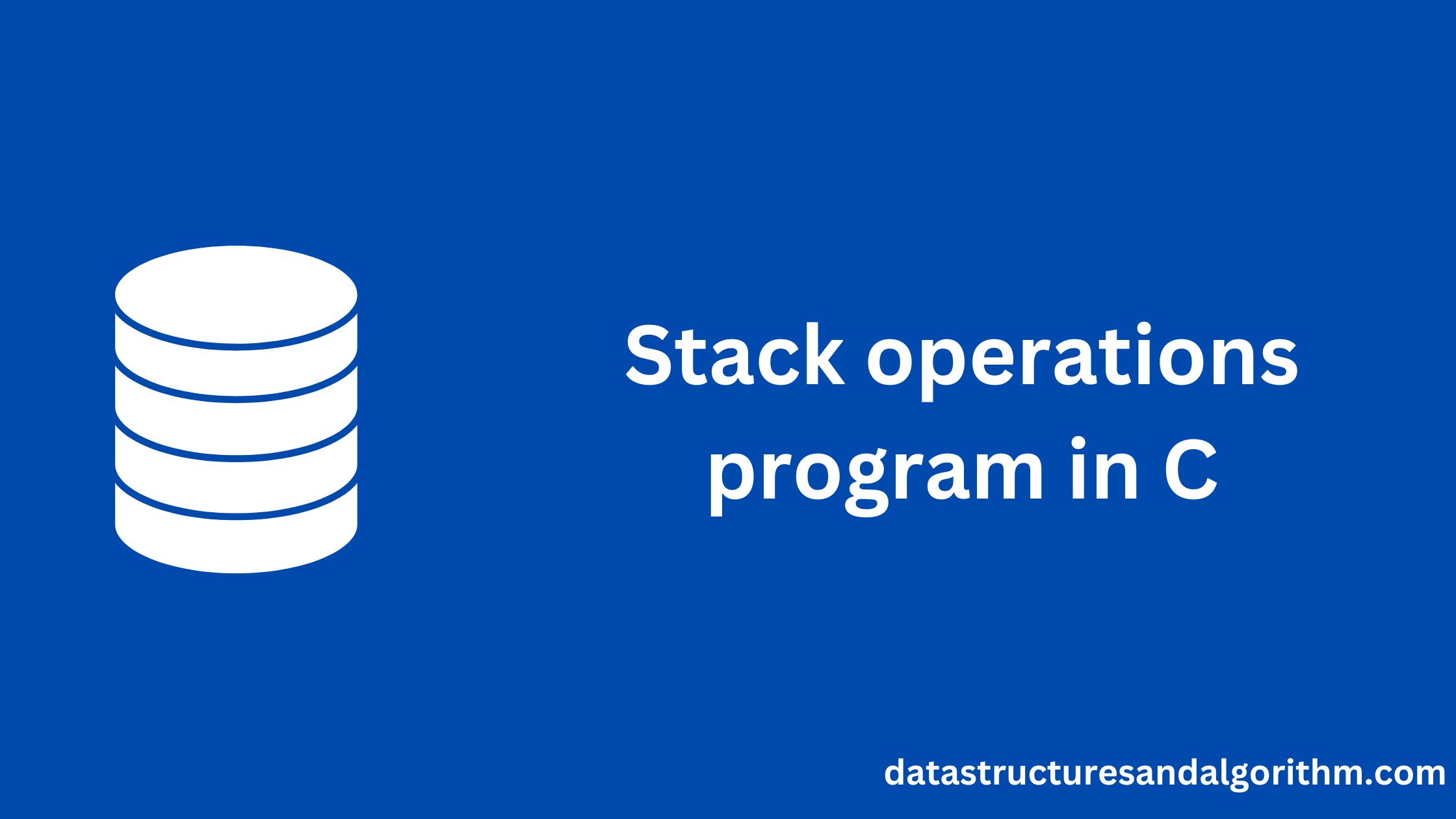 Stack Operations program in c Programming
